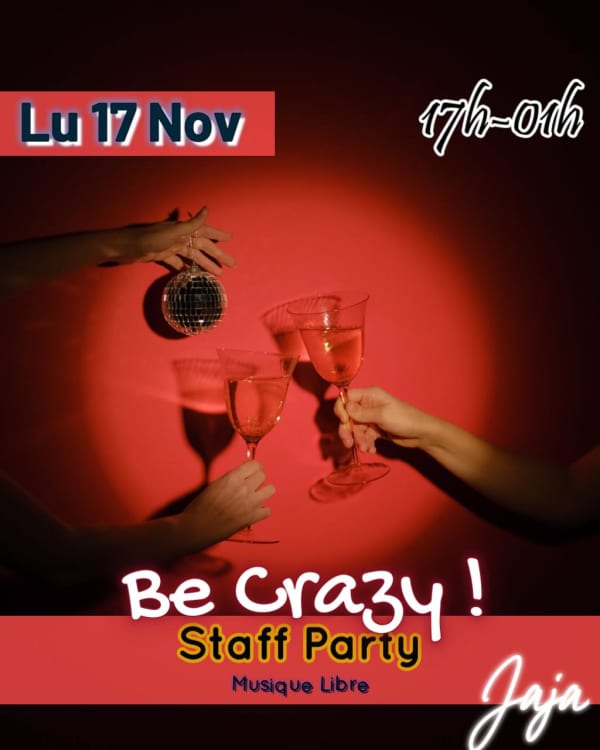 Be Crazy ! StaffParty ! - 1005 Lausanne
