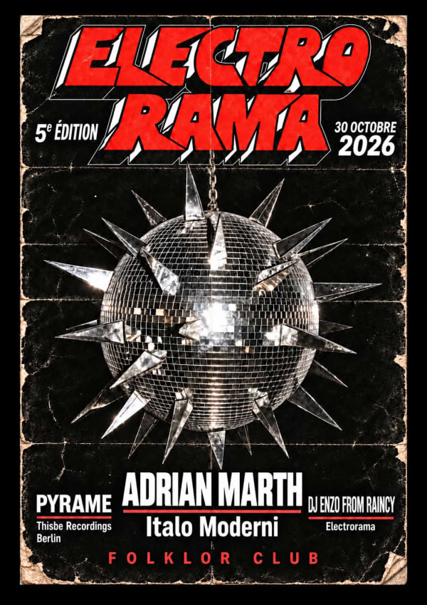 Electrorama /// Adrian Marth - Pyrame - DJ Enzo From Raincy - Folklor Club, 1005 Lausanne