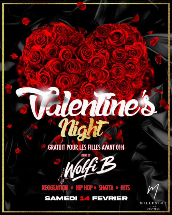 VALENTINE’S NIGHT - Millésime Club Montreux, Montreux