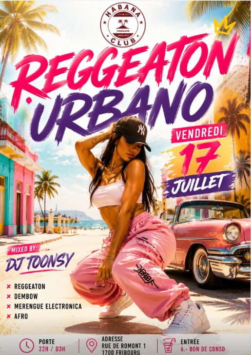 REGGEATON URBANO - Habana Club, Fribourg