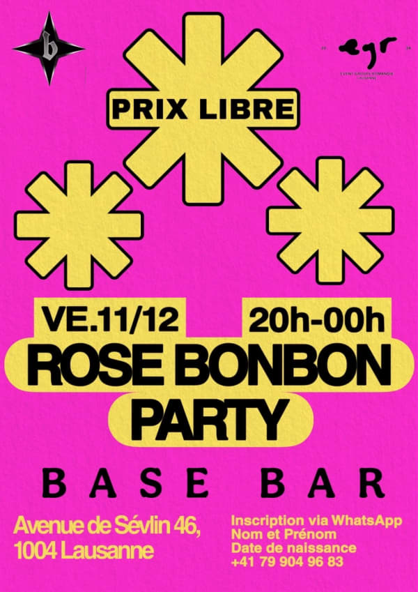 Rose Bonbon Party - Base Bar, 1004 Lausanne