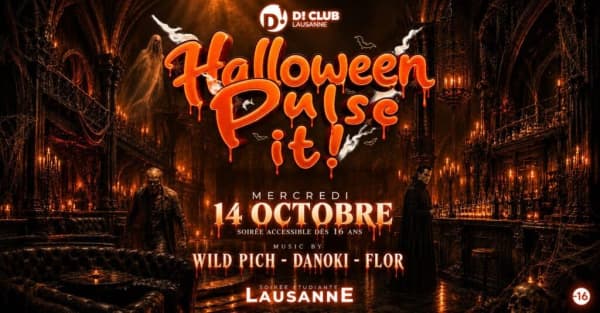 PULSE IT! +16 ans : Halloween - D! Club, 1005 Lausanne