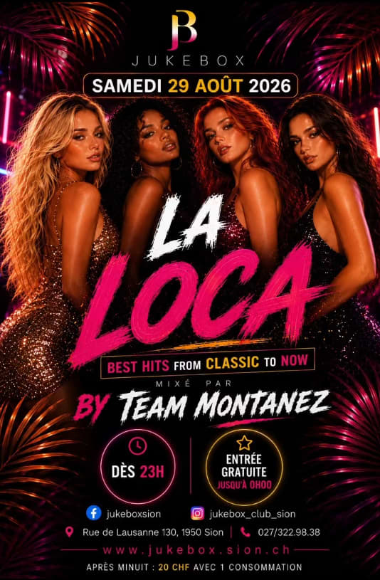 La Loca - Jukebox Sion, Sion