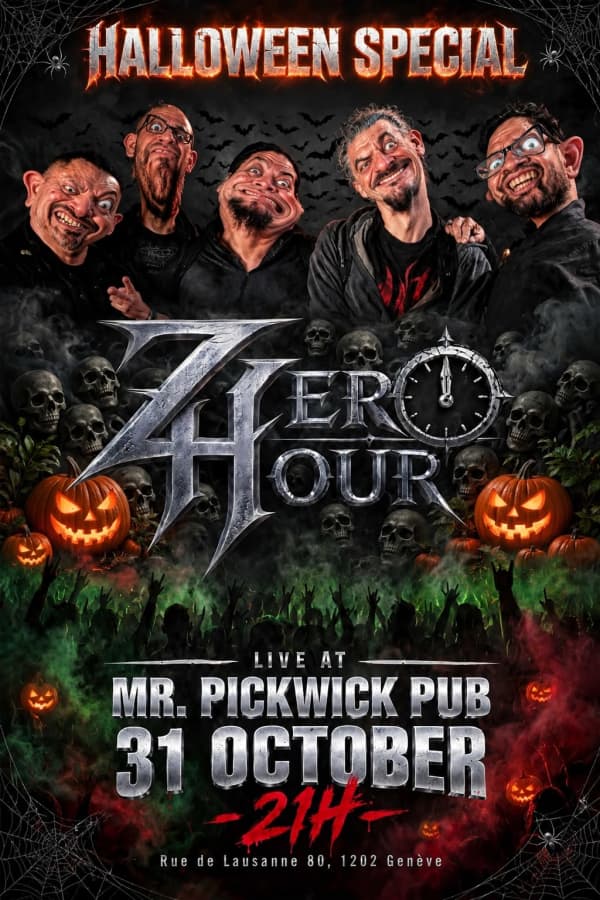 Zero Hour · Halloween Special - Mr. Pickwick Pub, Genève
