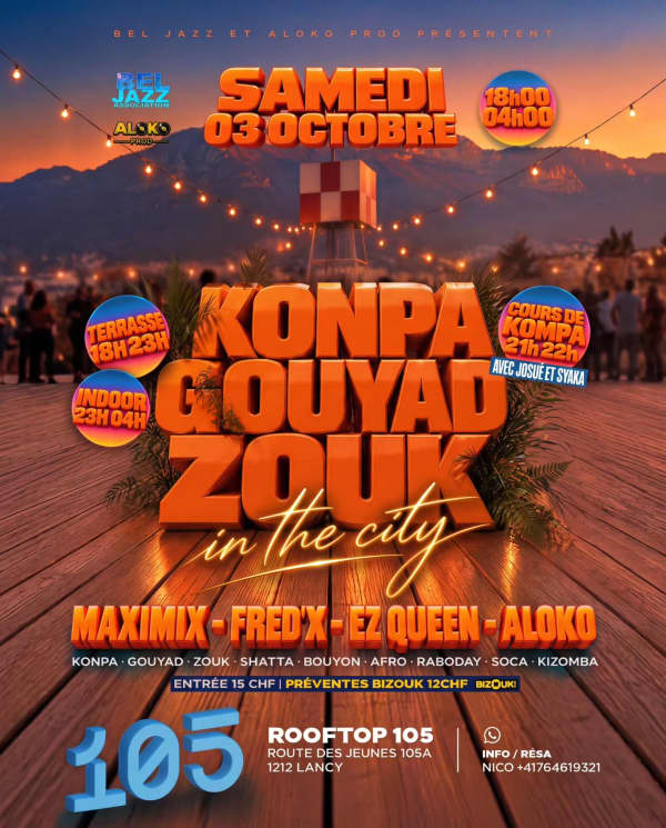 Konpa, gouyad, zouk - Rooftop 105, Genève