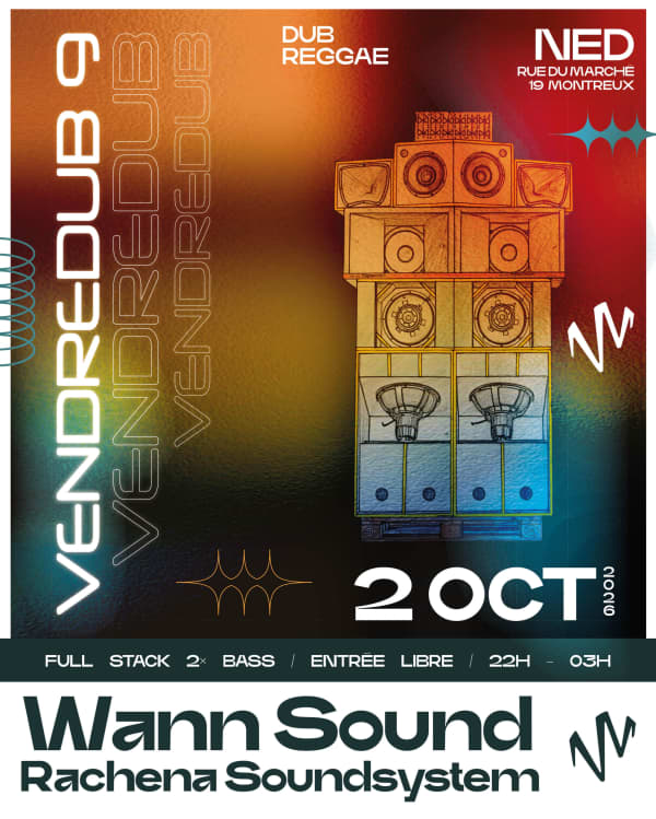 Vendredub 9 - Ned Music Club, Montreux
