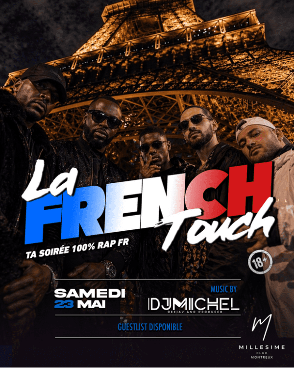 LA FRENCH TOUCH - Millésime Club Montreux, Montreux