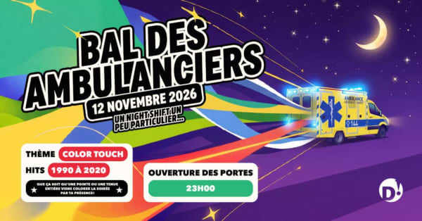 LE BAL DES AMBULANCIERS - D! Club, 1005 Lausanne