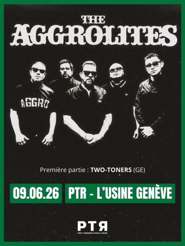 The Aggrolites (US) // Reggae, Rocksteady - PTR [Usine], Genève