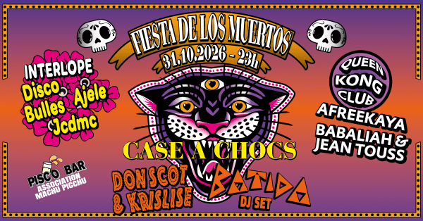 FIESTA DE LOS MUERTOS - La case à chocs, Neuchâtel
