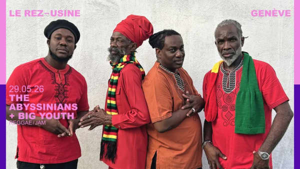 THE ABYSSINIANS + BIG YOUTH - Le Rez [Usine], Genève
