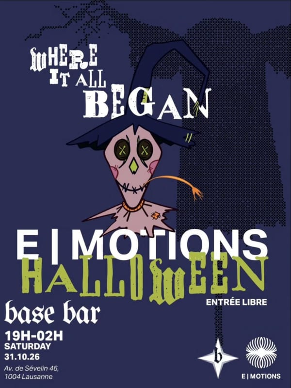 Where it all began - E I Motions Halloween - Base Bar, 1004 Lausanne