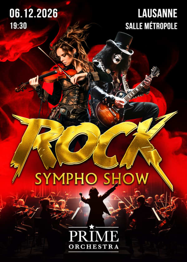 Rock Sympho Show - Salle Métropole, 1003 Lausanne
