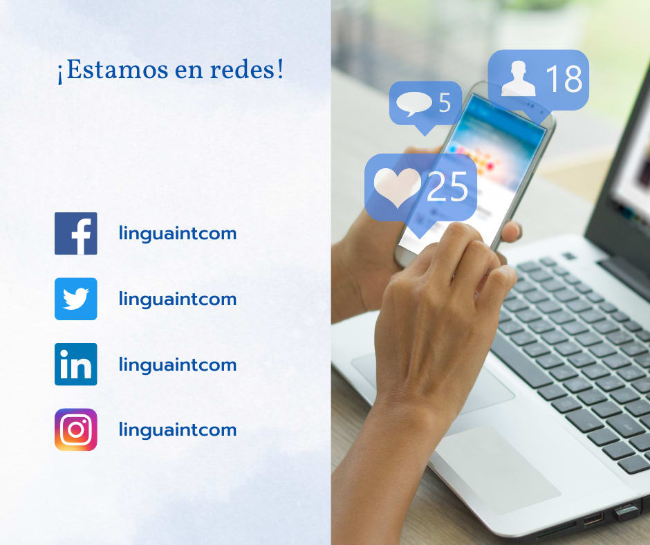 Las redes sociales de Lingua Int Imagen mostrando los iconos de las redes sociales de Facebook, Twitter, Linkedin e Instagram y el usuario "linguaintcom". Arriba el título "¡Estamos en redes!".