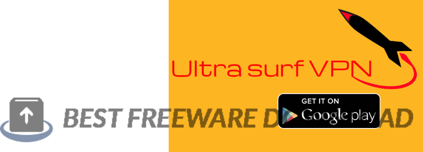 Ultrasurf VPN for Android 2.3.0 full