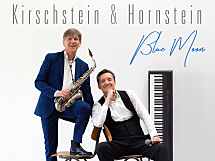 Kirschstein & Hornstein - Barjazz and Swing at its Best!