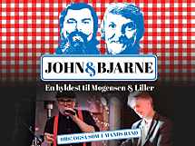 JOHN & BJARNE - En hyldest til John Mogensen og Bjarne Liller