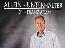 Alleinunterhalter - Franz ADAM