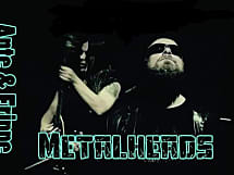 METALHEADS (Ante & Frippe)