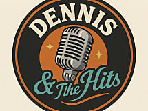 Dennis & the Hits