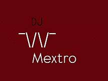 DJ Mextro
