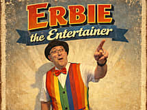 Erbie the entertainer