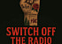 Switch off the radio: Grupo De Versiones de Madrid