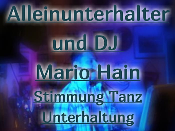 Mario Hain - Alleinunterhalter/Event & Hochzeits DJ/Live Musiker