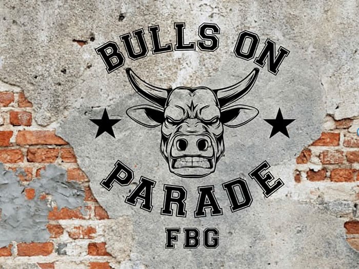 Bulls On Parade - FBG