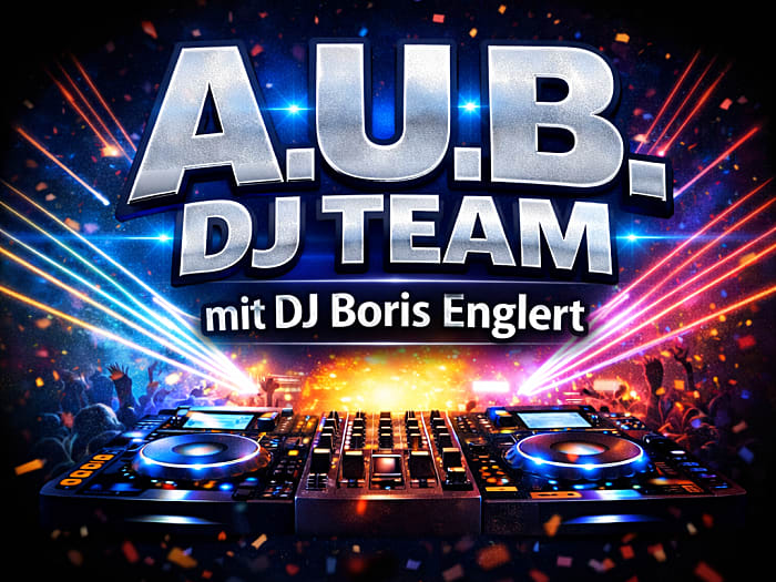 AUB DJ Team mit DJ Boris Englert