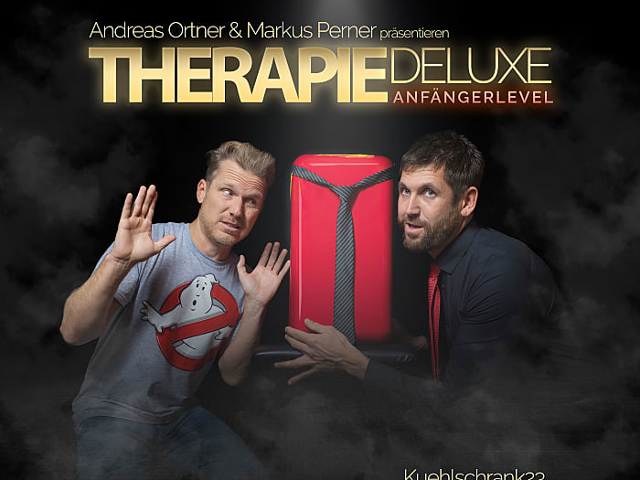 Andreas Ortner & Markus Perner präsentieren „Therapie Deluxe - Anfängerlevel“