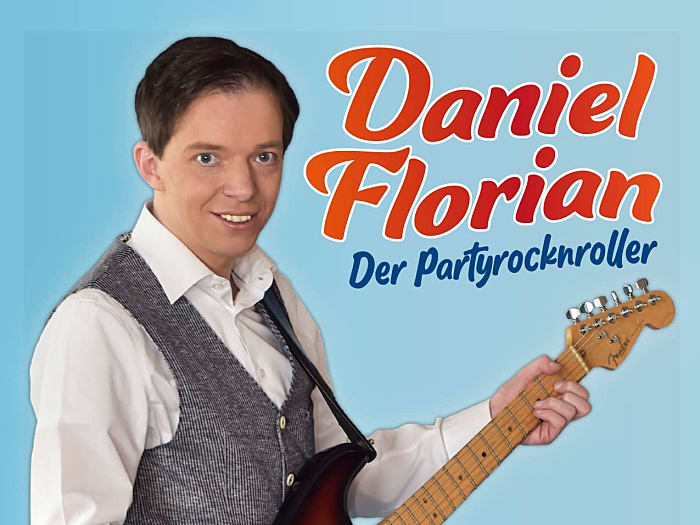 Daniel Florian – Der Partyrocknroller