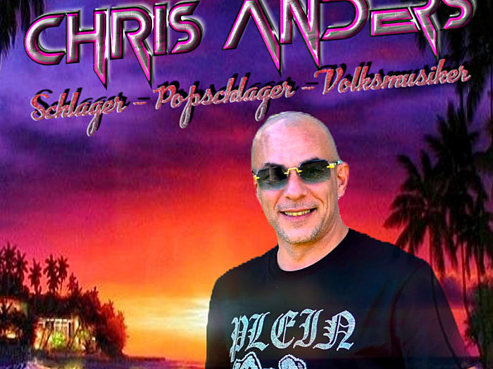 Top Alleinunterhalter Chris Anders & Schlagersänger