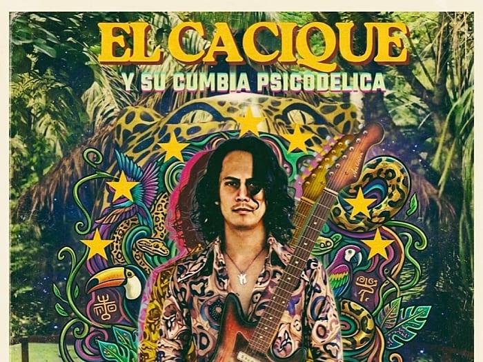 EL CACIQUE Y SU CUMBIA PSICODELICA