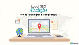 Local seo strategies how to rank higher in google maps