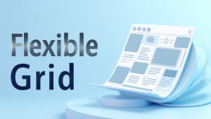 How to use flexible grid layouts for better responsive designs