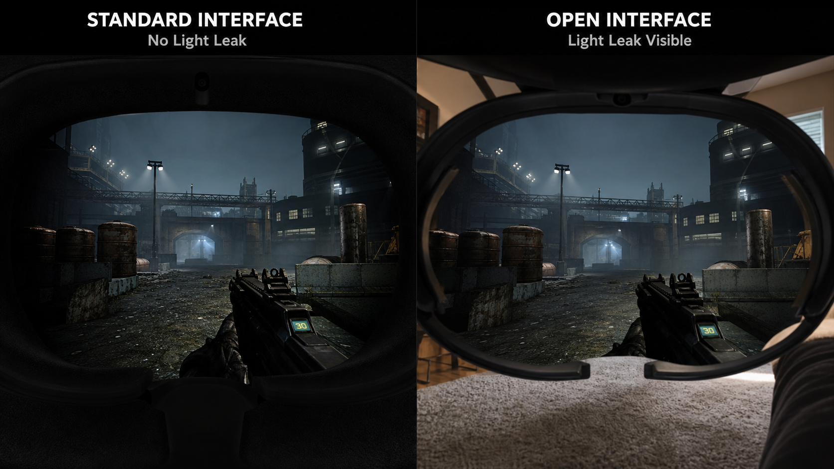 A split-screen comparison of a VR game view with and without light leak from an open interface