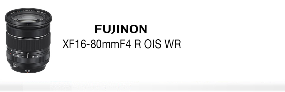 Fujifilm XF 16-80mm F4 R OIS WR