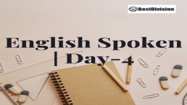 Spoken English | Day 4 - लंबी बातचीत और अपनी राय देना (Long Sentences Opinions)