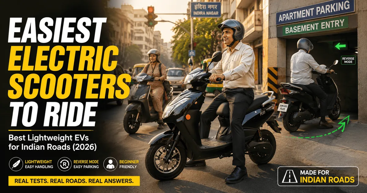 Easiest electric scooter to ride in India.
