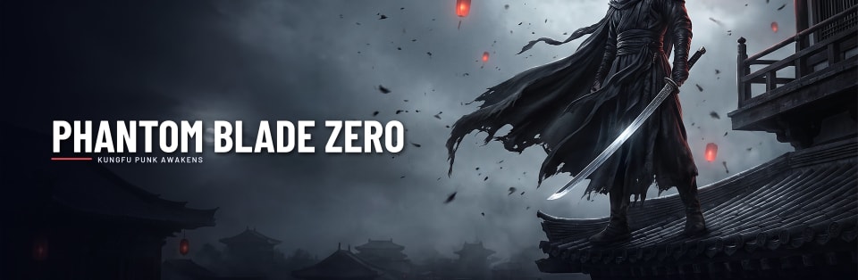 Phantom Blade Zero