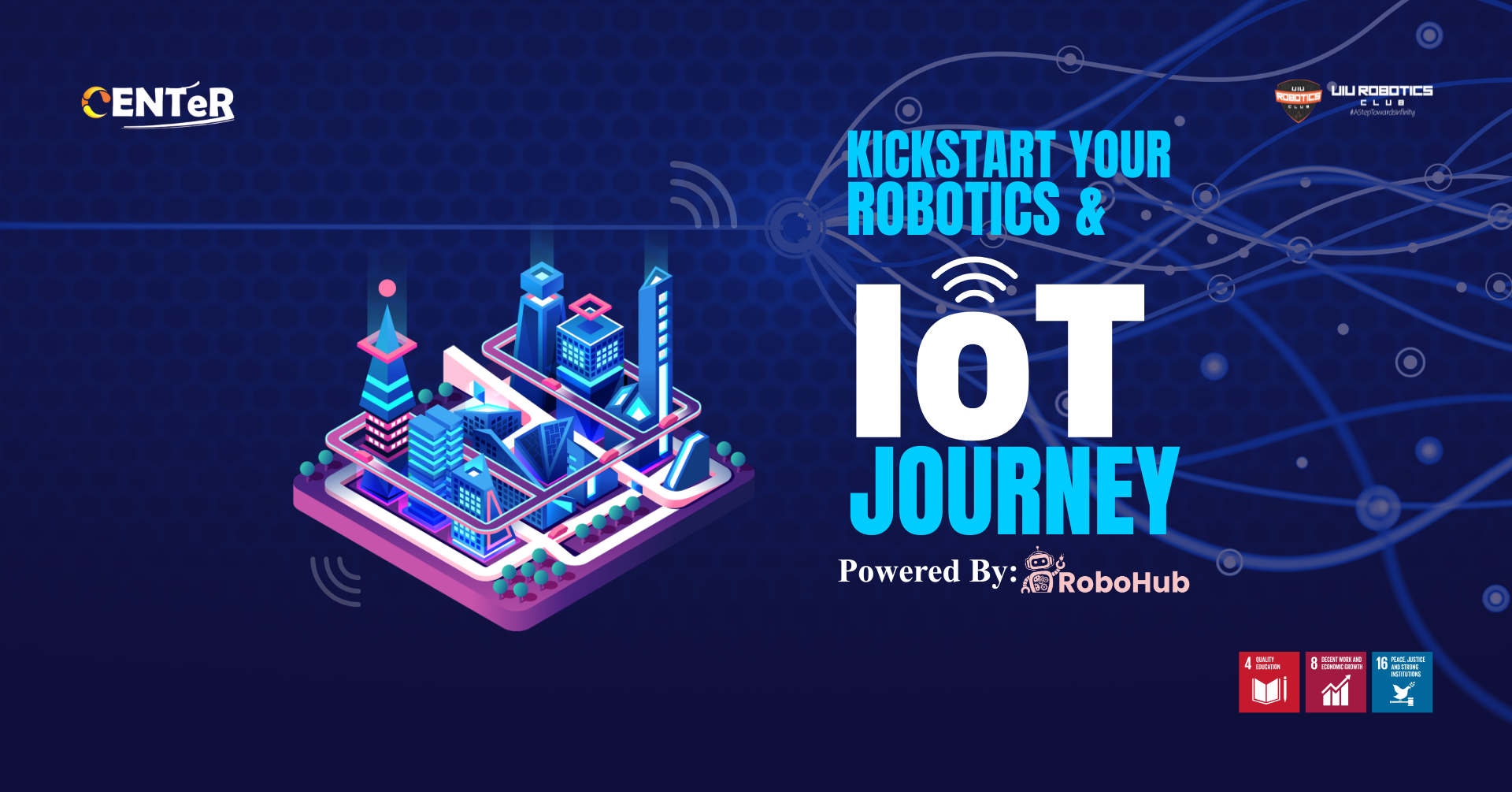 "Kickstart Your Robotics & IoT Journey" is POWERED BY RoboHub!