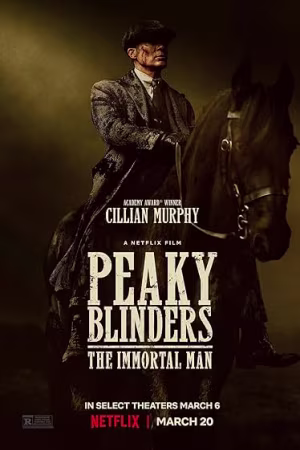 Peaky Blinders The Immortal Man 2026