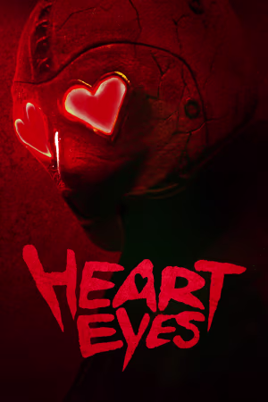 Heart Eyes 2025