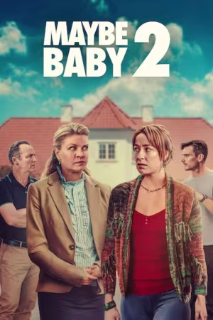 Maybe Baby 2 2024