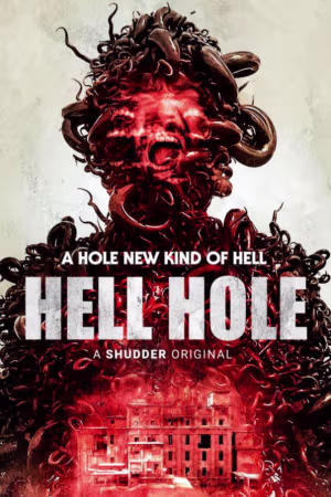 Hell Hole 2024