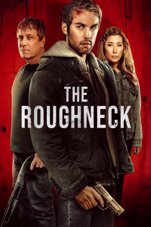 the roughneck