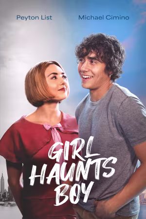 Girl Haunts Boy