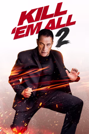 Kill Em All 2 2024