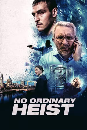 No Ordinary Heist 2026